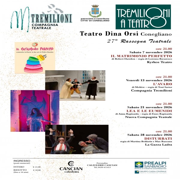 TREMILIONI A TEATRO 2026 - CONEGLIANO TEATRO DINA ORSI